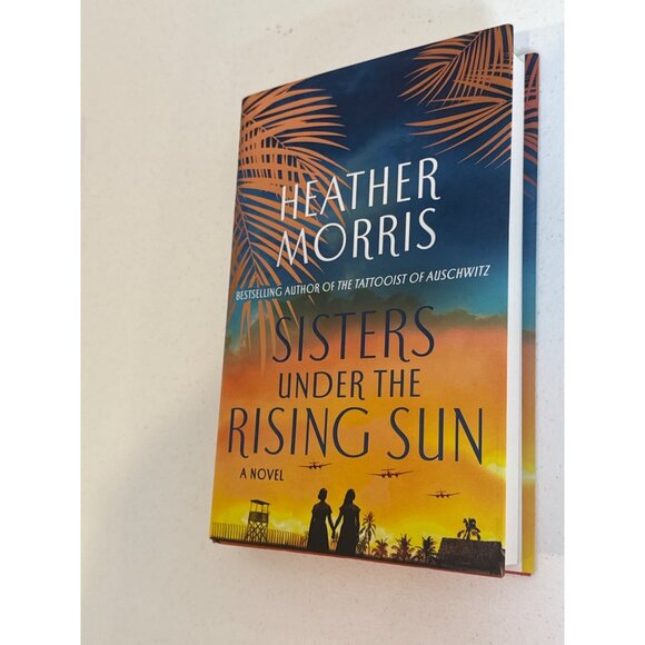 Sisters Under the Rising Sun Book Historical Fiction World War 2 Heather Morris - Picture 3 of 4